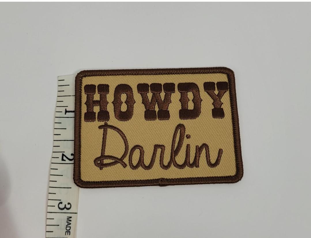 Brown Howdy Darlin Iron on Patch | Retro Country Embroidered Patch