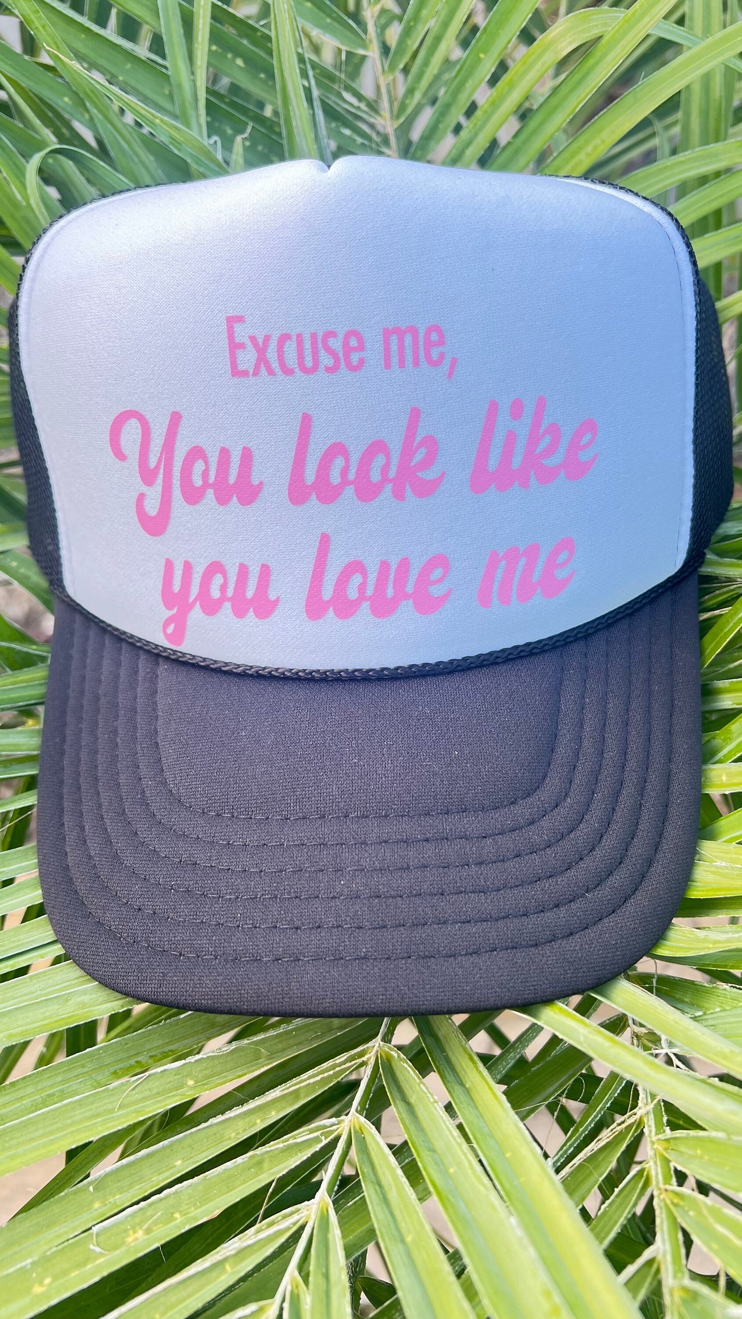 Excuse me, you look like you love me Hat | Cute Trucker Hat Excuse Me You look like you love me Country Music Trucker Hat | Country Girl Hat