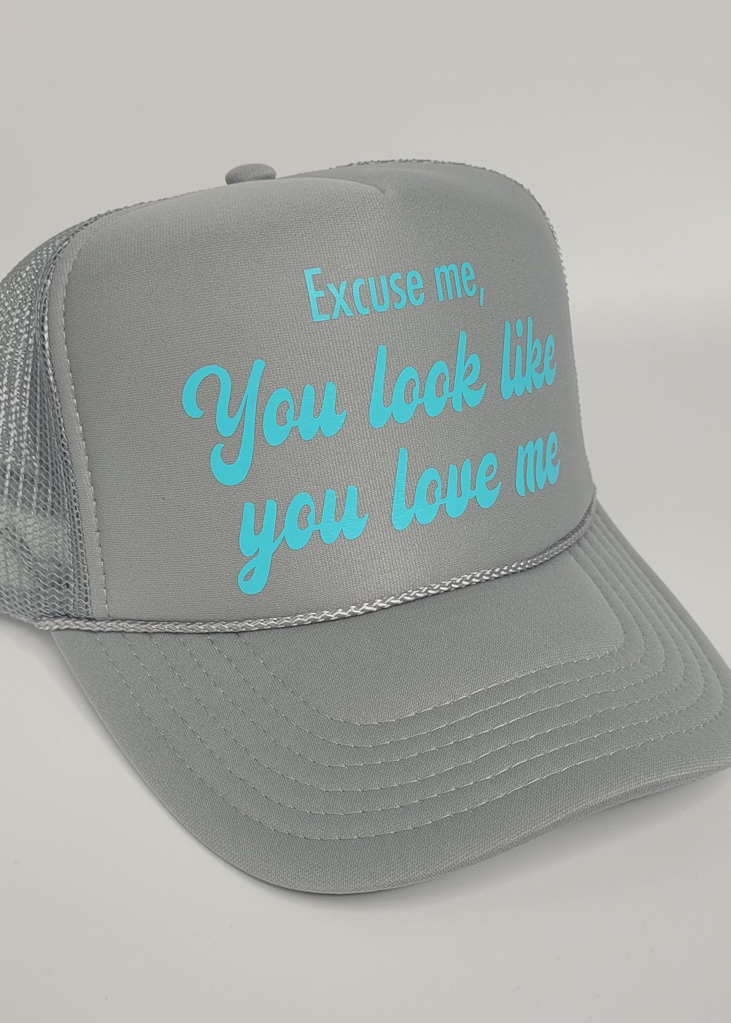 Excuse me, you look like you love me Hat | Cute Trucker Hat Excuse Me You look like you love me Country Music Trucker Hat | Country Girl Hat