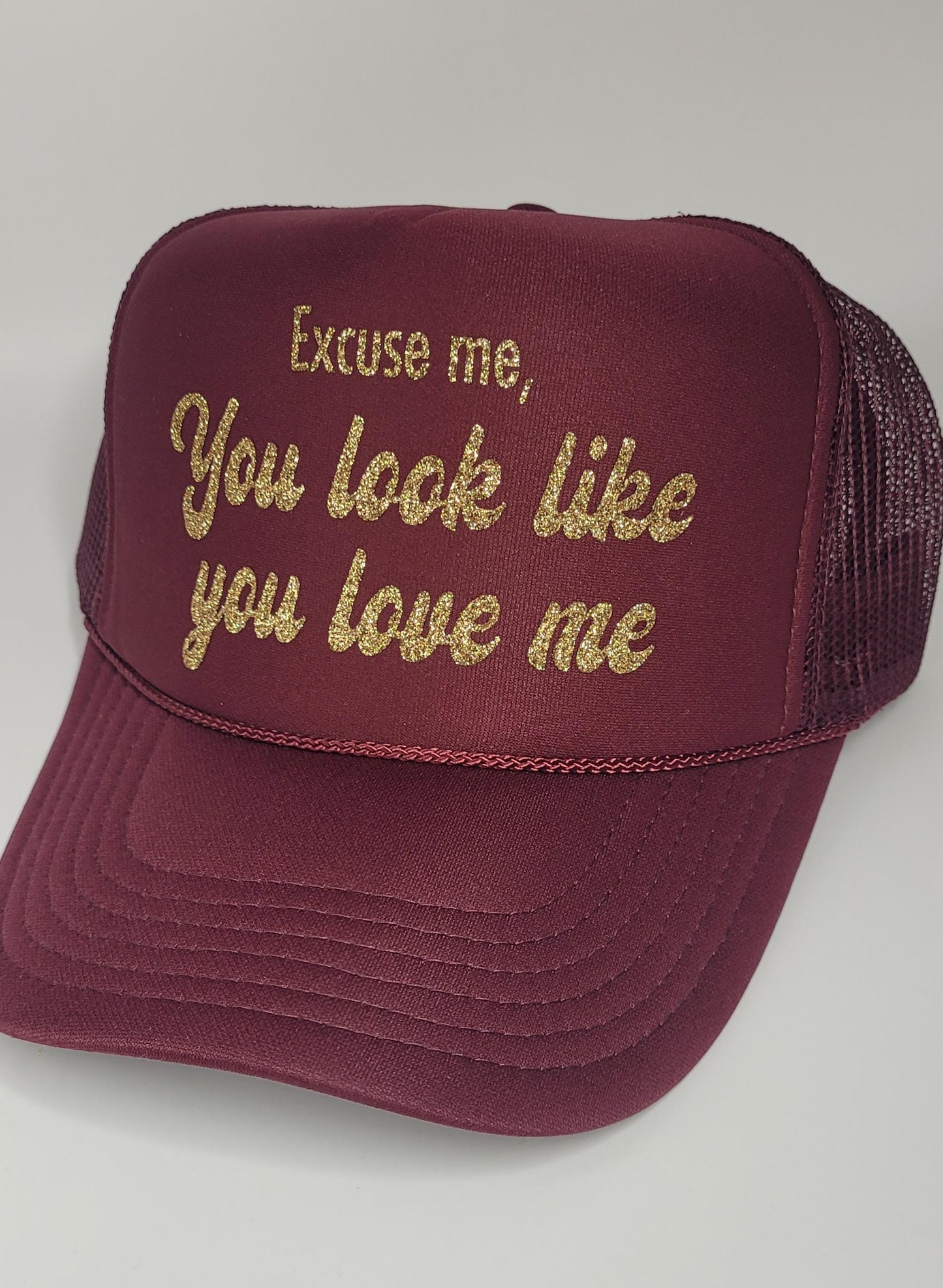Excuse me, you look like you love me Hat | Cute Trucker Hat Excuse Me You look like you love me Country Music Trucker Hat | Country Girl Hat